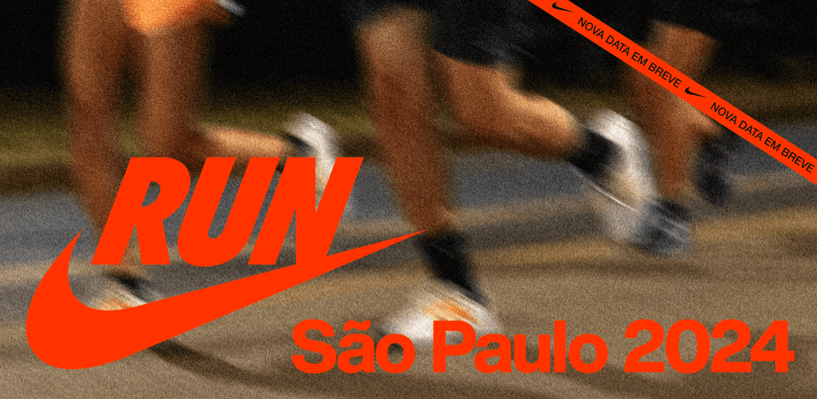 Nike São Paulo Run é adiada a pedido do Governo. Nova data será divulgada em breve